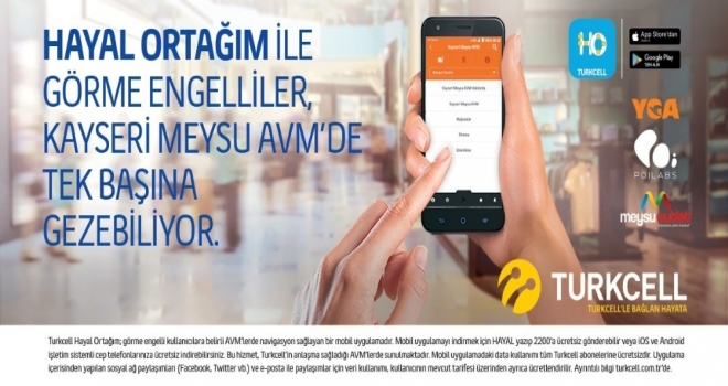 Kayseri Meysu Outlette Engeller “Turkcell Hayal Ortağım” İle Kalktı